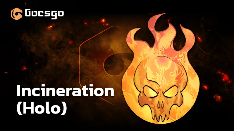 incineration (holo)