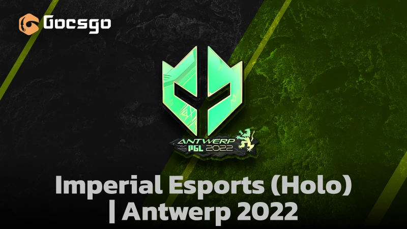 imperial esports (holo) | antwerp 2022